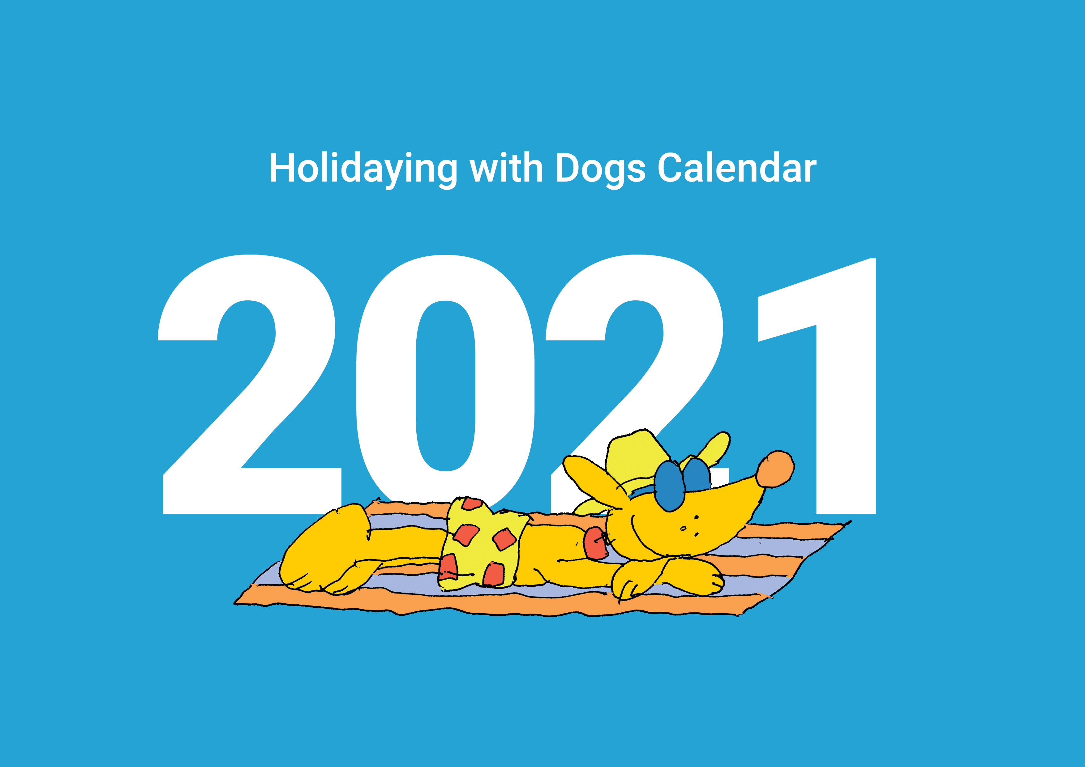 2021-holidaying-with-dogs-calendar-holidaying-with-dogs
